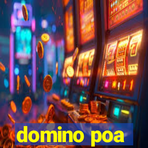 domino poa